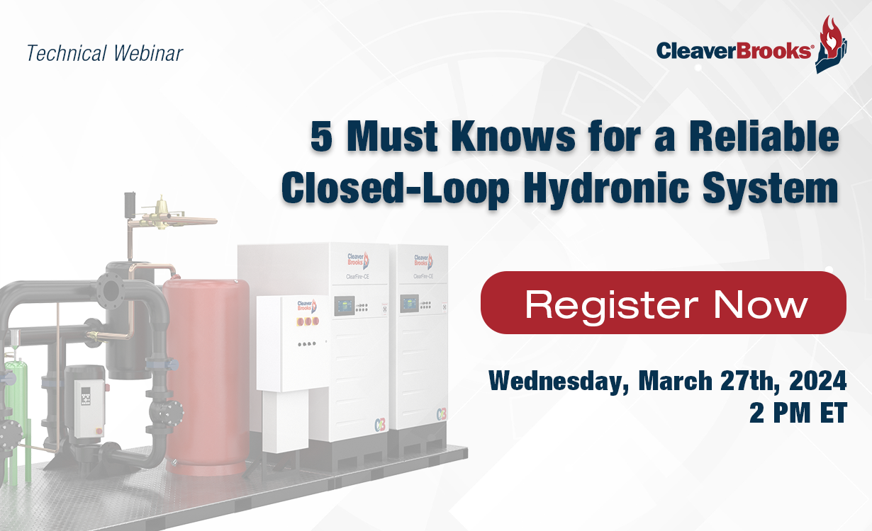 On-Demand Technical Webinar: 5 Must Knows for a Reliable Closed-Loop Hydronic System